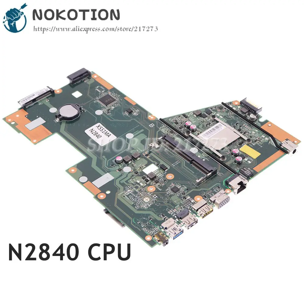 Материнская плата NOKOTION X551MA REV 2 0 для ноутбука ASUS X551M X551 материнская N2840 процессор
