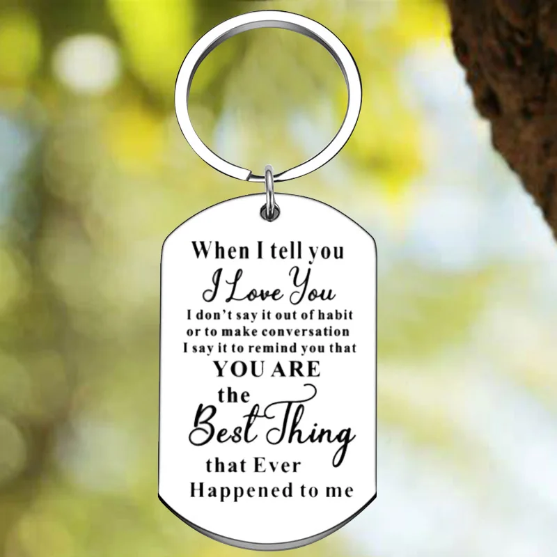 Новый муж, брелок с подвеской, когда я скажу вам, я люблю тебя, подарок мужу, подарок для парня, подарок для жены, подарки на день Святого Валентина