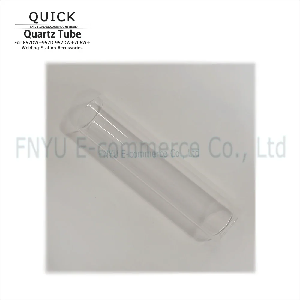 

Стальная труба, Кварцевая труба для QUICK 857DW + 957D 957DW + 706W + сварочная станция