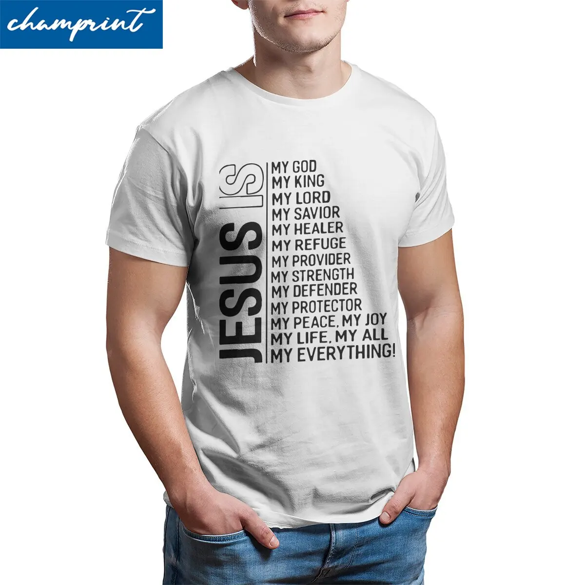 

Jesus Is My God King Everything Men T Shirt Christian Faith Leisure Tees Short Sleeve T-Shirts 100% Cotton New Arrival Clothes