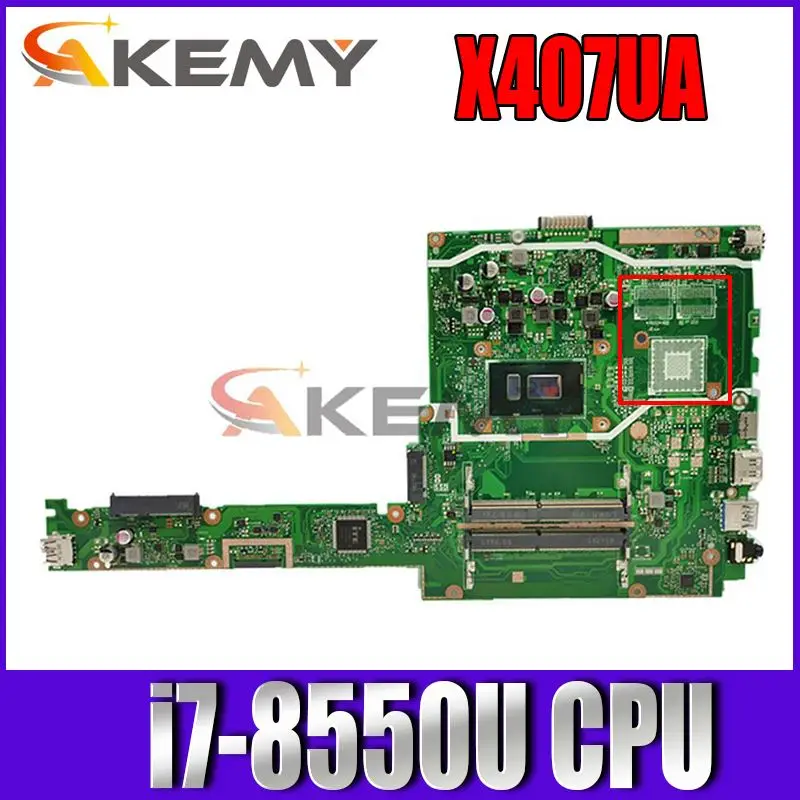 

Akemy X407UA Notebook motherboard with i7-8550U CPU For asus X407 X407U X407UA X407UAR Laptop motherboard Tested full 100%