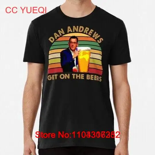 Футболка Daniel Andrews Get On the Beers от S до 5XL сделанная в США