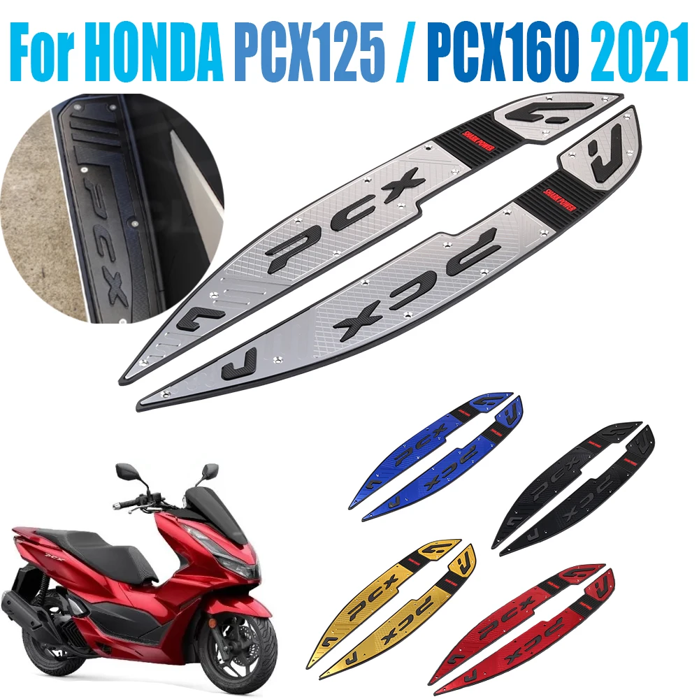 

For Honda PCX125 PCX160 PCX 125 160 2021 Motorcycle Footpads Front Footboard Foot Pedals Footrest Footboards