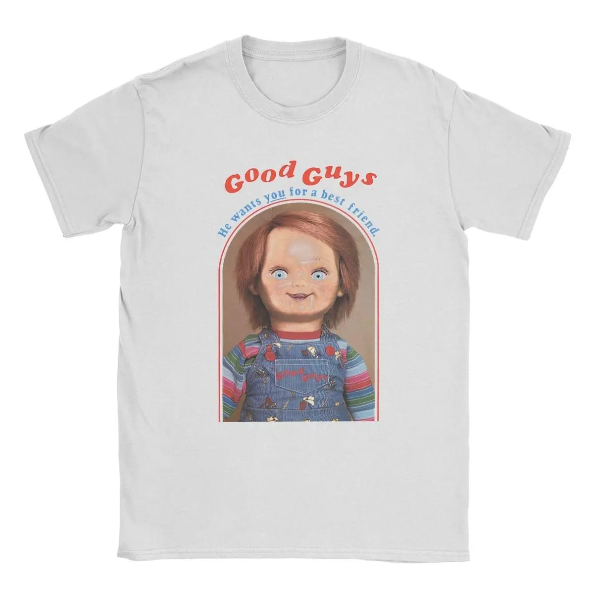 

Men He Wants You For A Best Friend Chucky T Shirts Child's Play Cotton Clothing Funny Round Collar Tee Shirt Big Size T-Shirts