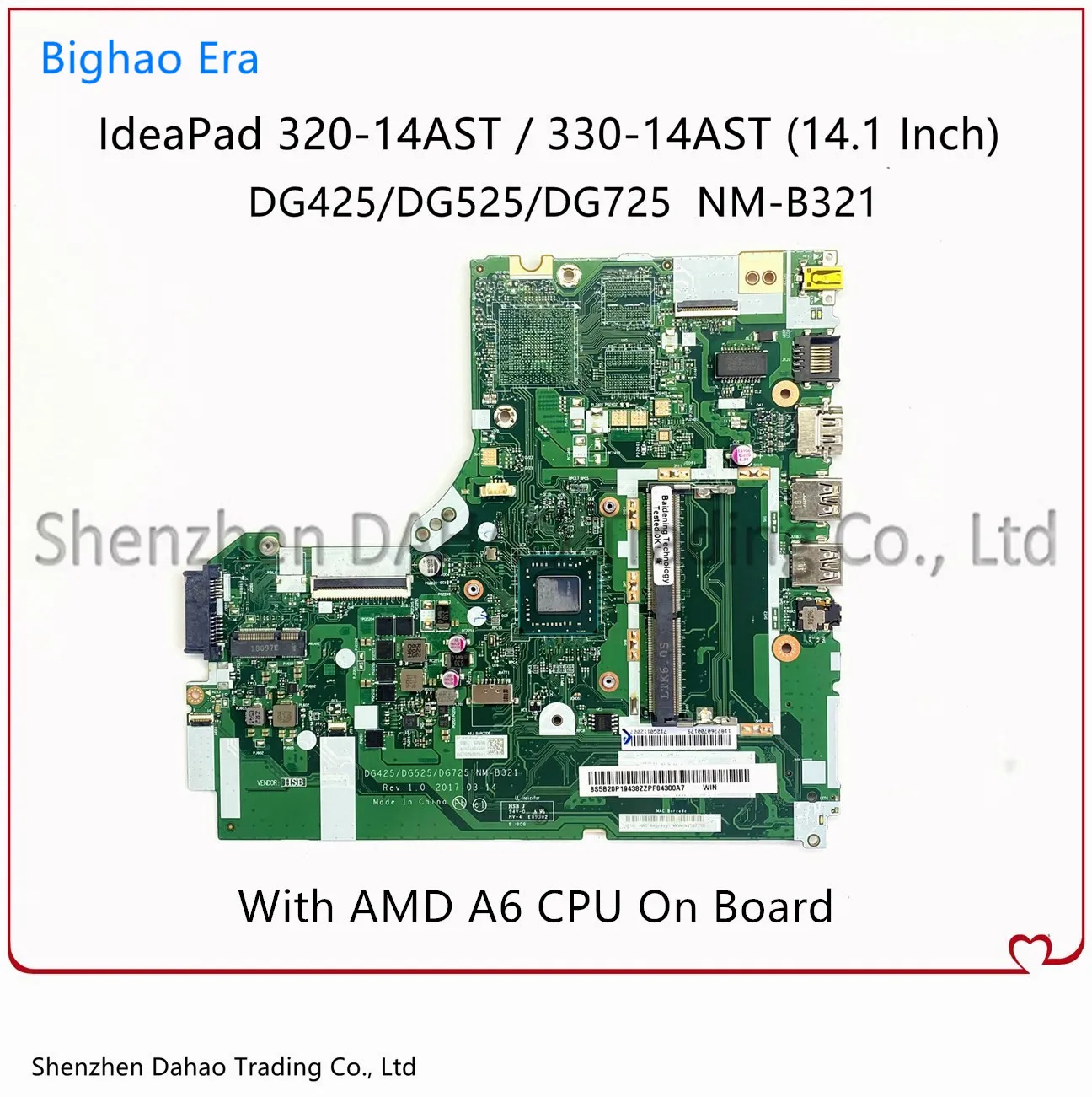 

NM-B321 Mainboard For Lenovo Ideapad 320-14AST 330-14AST Laptop Motherbaord With A6 CPU DDR4 100% Fully Tested Fru: 5B20P19171