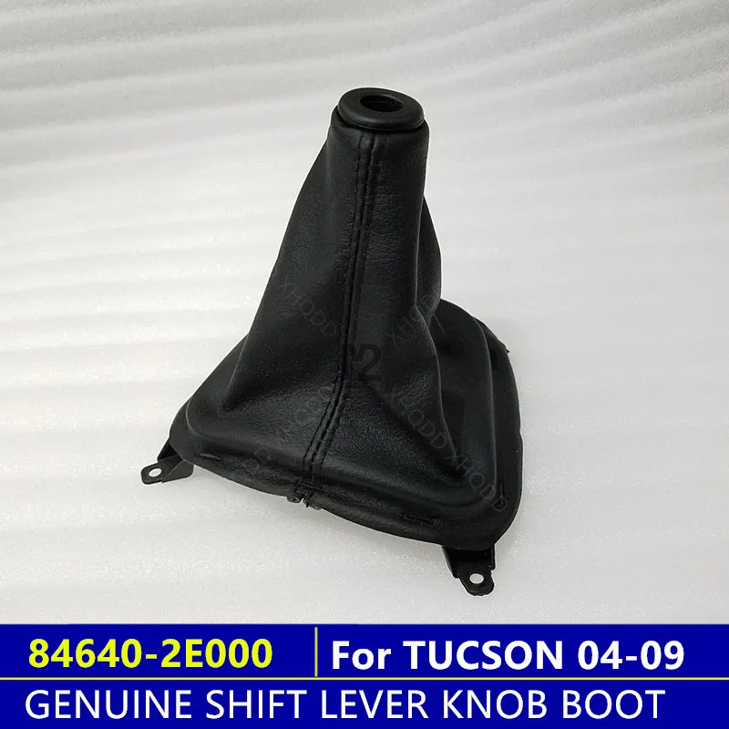 

For 04-09 HYUNDAI TUCSON GENUINE SHIFT LEVER KNOB BOOT Dust cover 84640-2E000 84640 2E000 846402E000