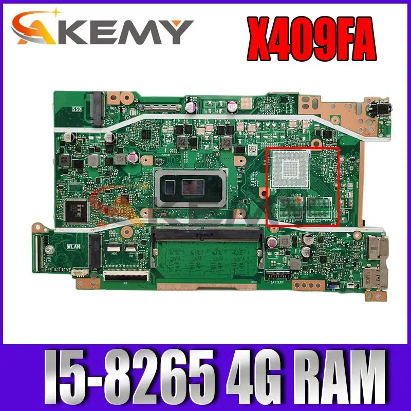 

Akemy X409FA Notebook mainboard W/ I5-8265 CPU 4GB RAM For vivobook X409 X409F X409FA X409FJ X409FL Laptop motherboard test ok