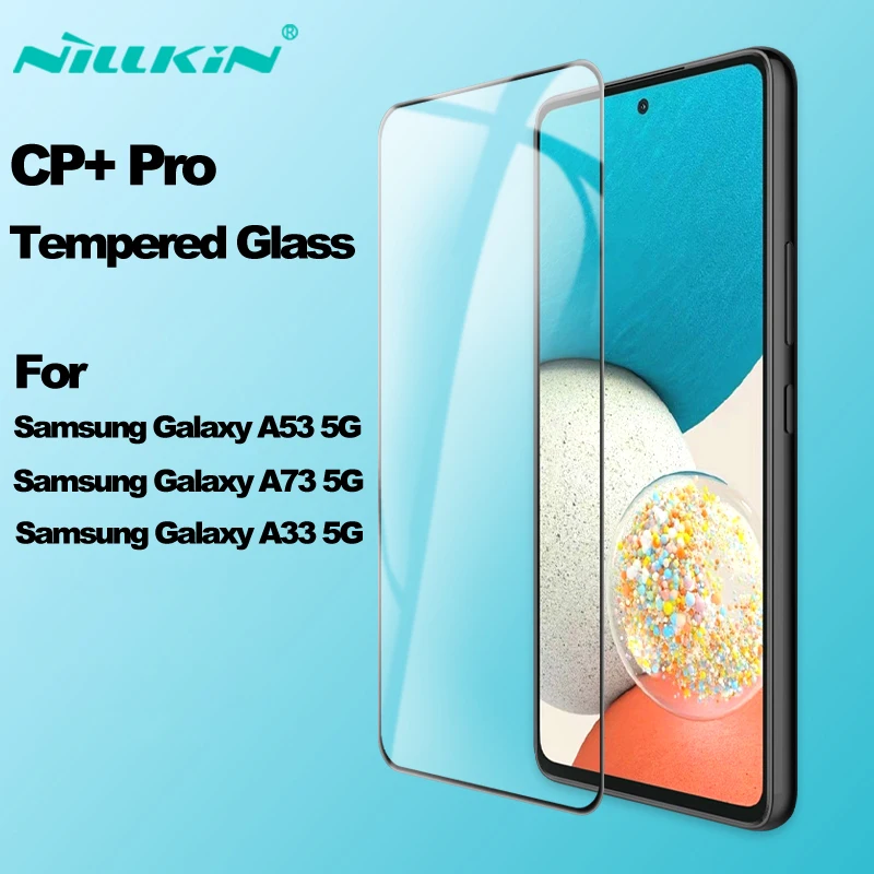 

For Samsung A73 A53 5G Tempered Glass NILLKIN CP+Pro Anti-burst 9H 0.33MM 2.5D Glass Screen Protector for For Galaxy A33 5G