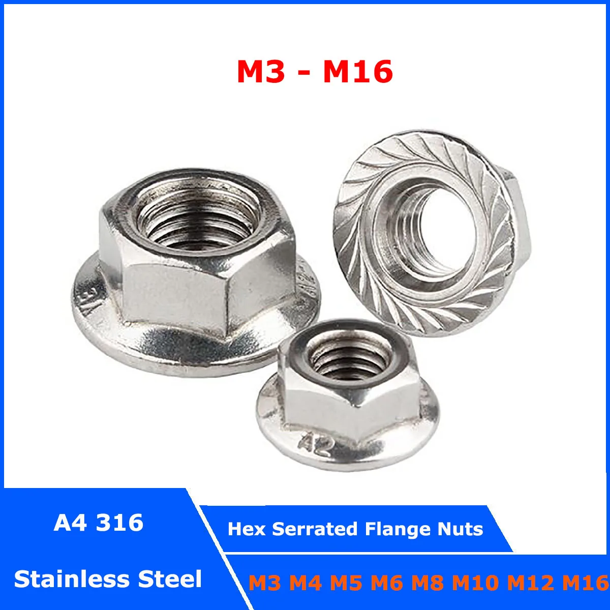 

Hexagon Flange Nuts M3 M4 M5 M6 M8 M10 M12 A4 316 Stainless Steel Pinking Slip Locking Nut DIN6923 Serrated Spinlock