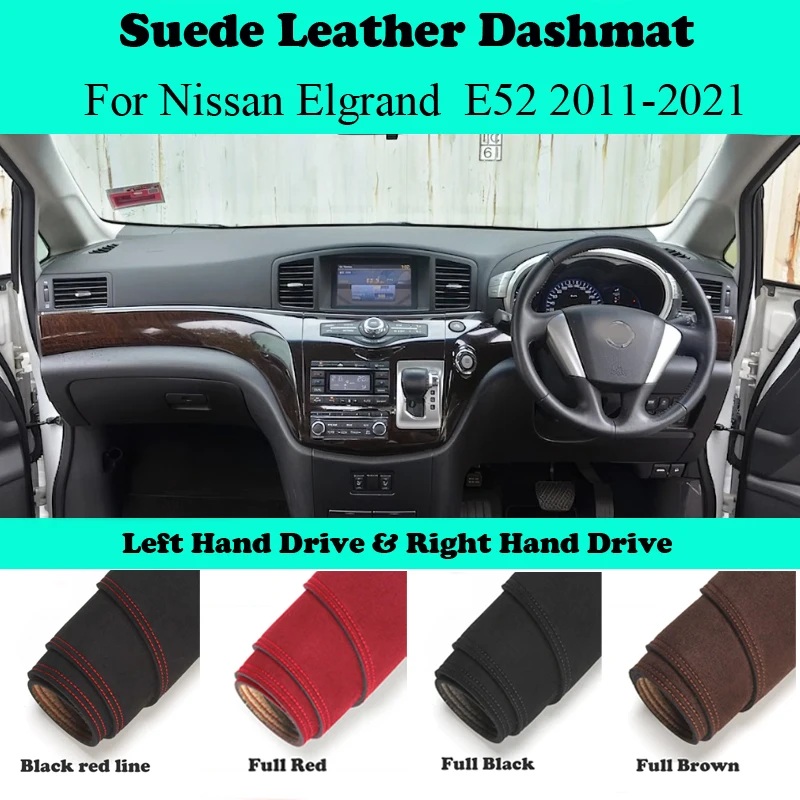 

Ornaments Car-styling Suede Leather Dashmat Dashboard Cover Dash Mat For Nissan Elgrand 350 E52 2WD 2011 2012 2014 2018-2021