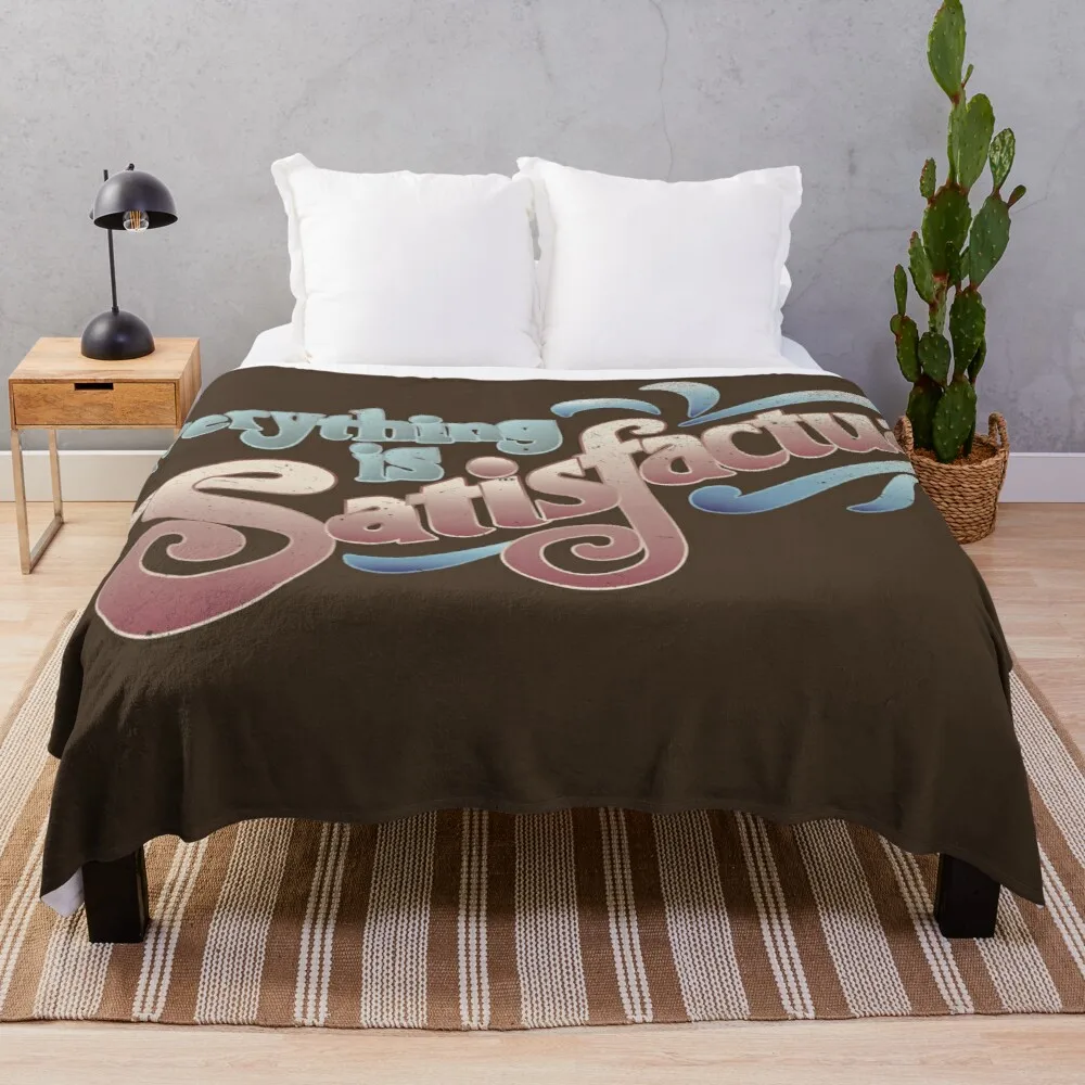 

Everything Is Satisfactual Throw Blanket retro blankets tourist blanket custom blanket microfiber blanket