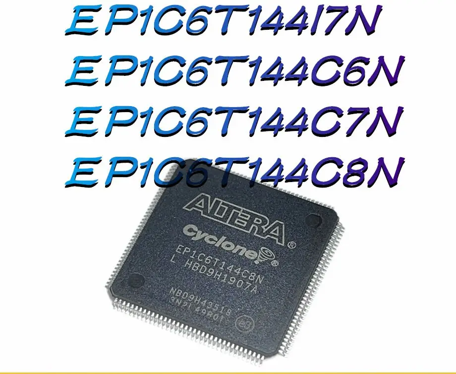 EP1C6T144I7N EP1C6T144C6N EP1C6T144C7N EP1C6T144C8N посылка: TQFP144 новое оригинальное подлинное программируемое логическое устройство (CPLD/FPGA)