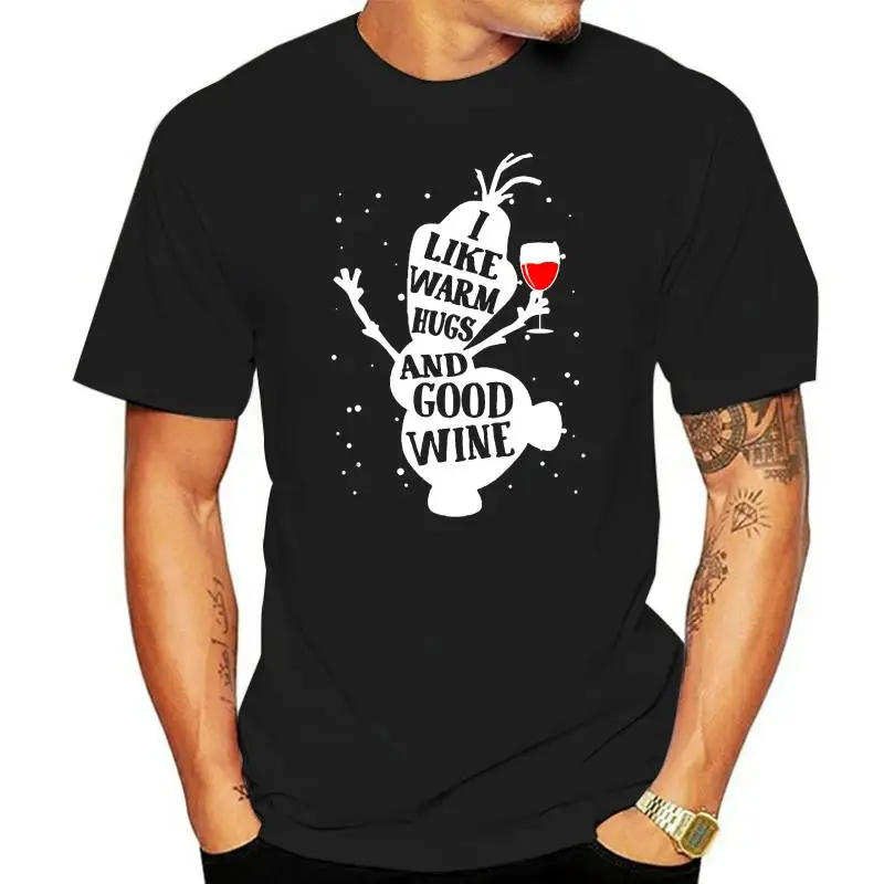 

Men T Shirt I Like Warm Hugs And Good Wine Olaf Women t-shirt