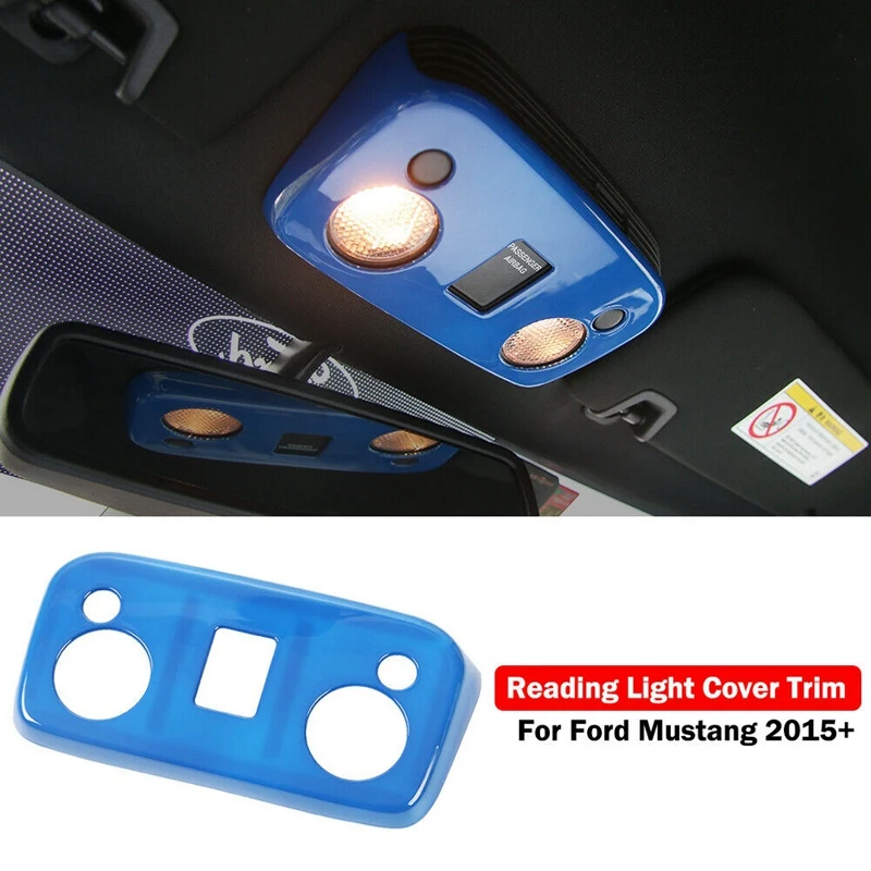 

Для Ford Mustang 2015 + светильник ПА для чтения, декоративная крышка, наклейка, обрезанная Синяя