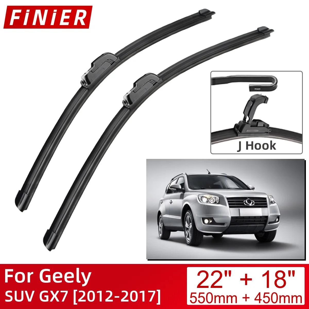 

For Geely SUV GX7 2012-2017 22"+18" Car Accessories Front Windscreen Wiper Blade Brushes Wipers U Type J Hooks 2017 2016 2015