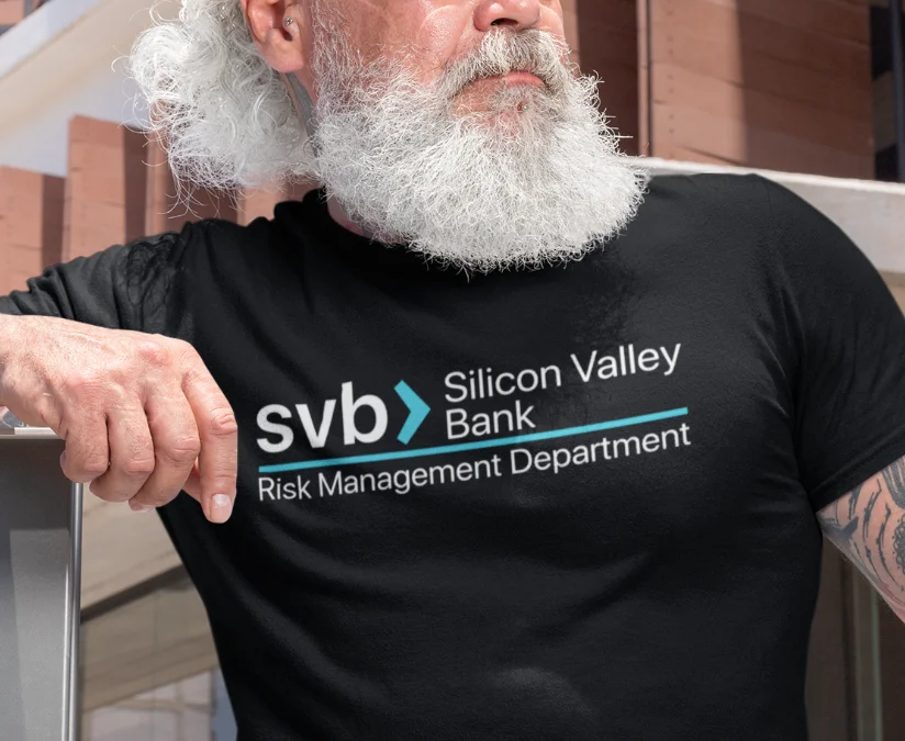 Silicon Valley Bank Risk Management Department SVB Funny Sarcasm T-Shirt 100% Cotton O-Neck Short Sleeve Casual Mens T-shirt