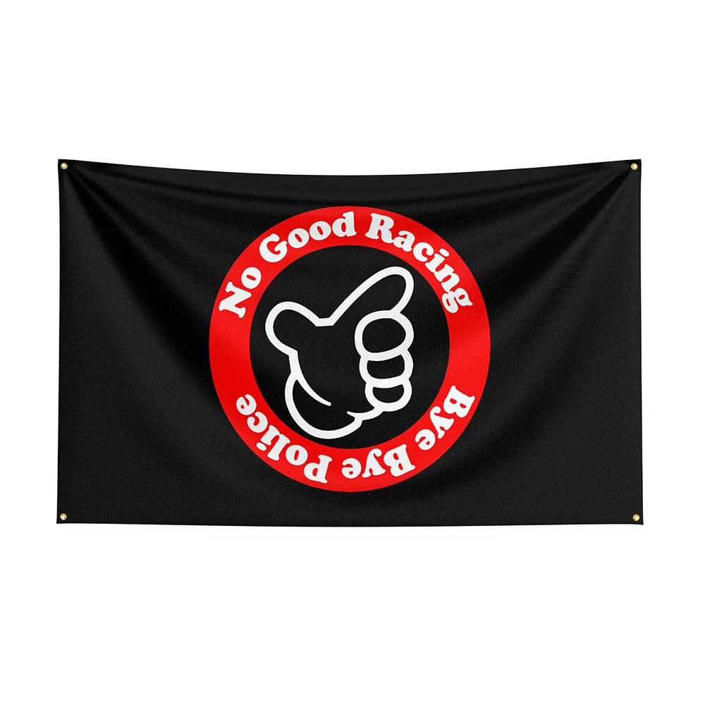 

90x150cm No Good Flag Polyester Printed Racing Car Banner For Decor 1