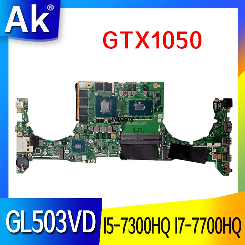 

Материнская плата GL503VD GTX1050 GPU I5-7300HQ DABKLMB28A0 для ASUS GL503VM GL503G GL503VD FX503V FX503VD FX503VM материнская плата