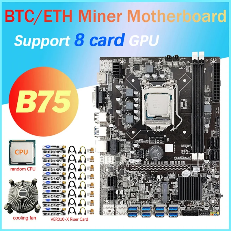 

Материнская плата для майнинга B75 с 8 картами + ЦП + карта памяти VER010-X 8 + охлаждающий вентилятор 8 USB3.0(PCIE) LGA1155 DDR3 SATA3.0 BTC материнская плата