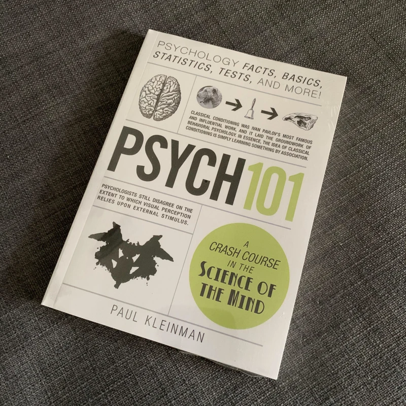 

PSYCH101 Paul Kleinman Psychology Facts,Basics,Statistics,Tests,and More! A CRASH COURSE IN THE SCIENCE OF THE MIND Book