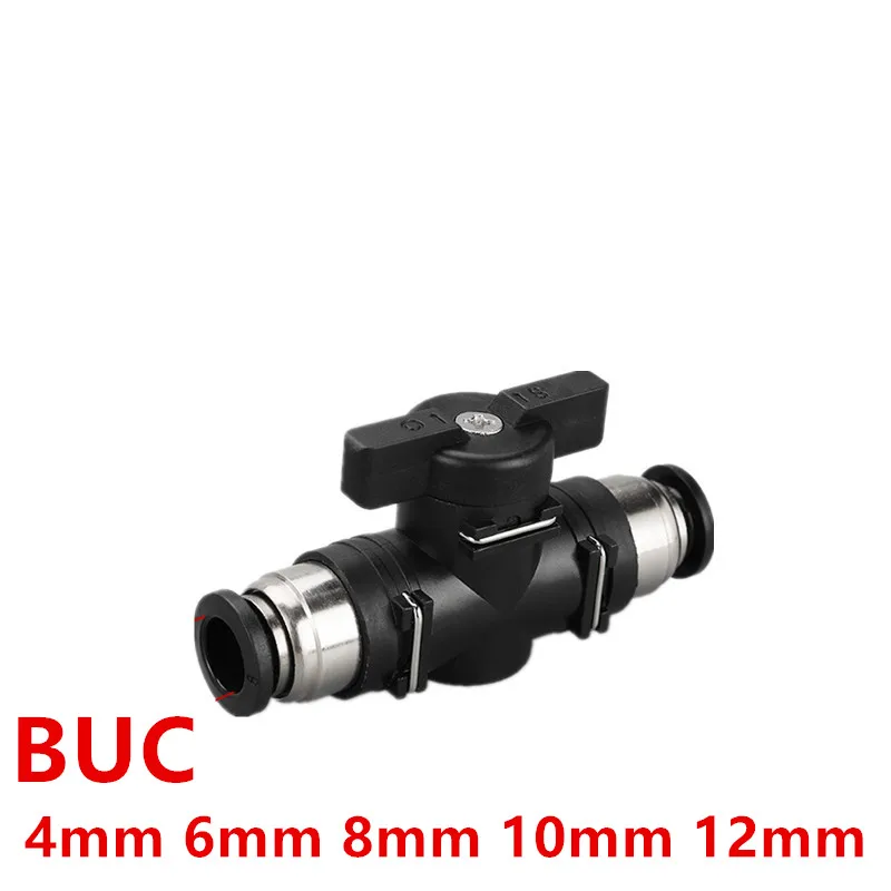 

BUC 4mm 6mm 8mm 10mm 12mm Black Pneumatic Push In Quick Joint Connector Hand Valve To Turn Switch Manual Ball Current Limiting