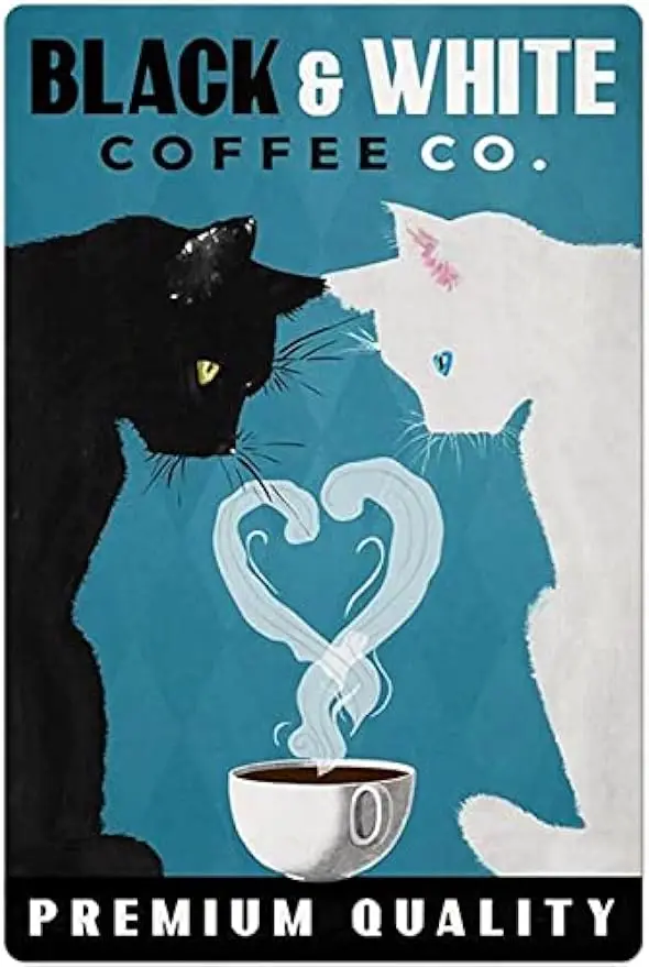 

BlackCat and White Cat Metal Tin Sign,Premium Quality Coffee,Retro Wall Decor for Home Bar Restaurant Cafe Pub Outdoor 8x12 Inch