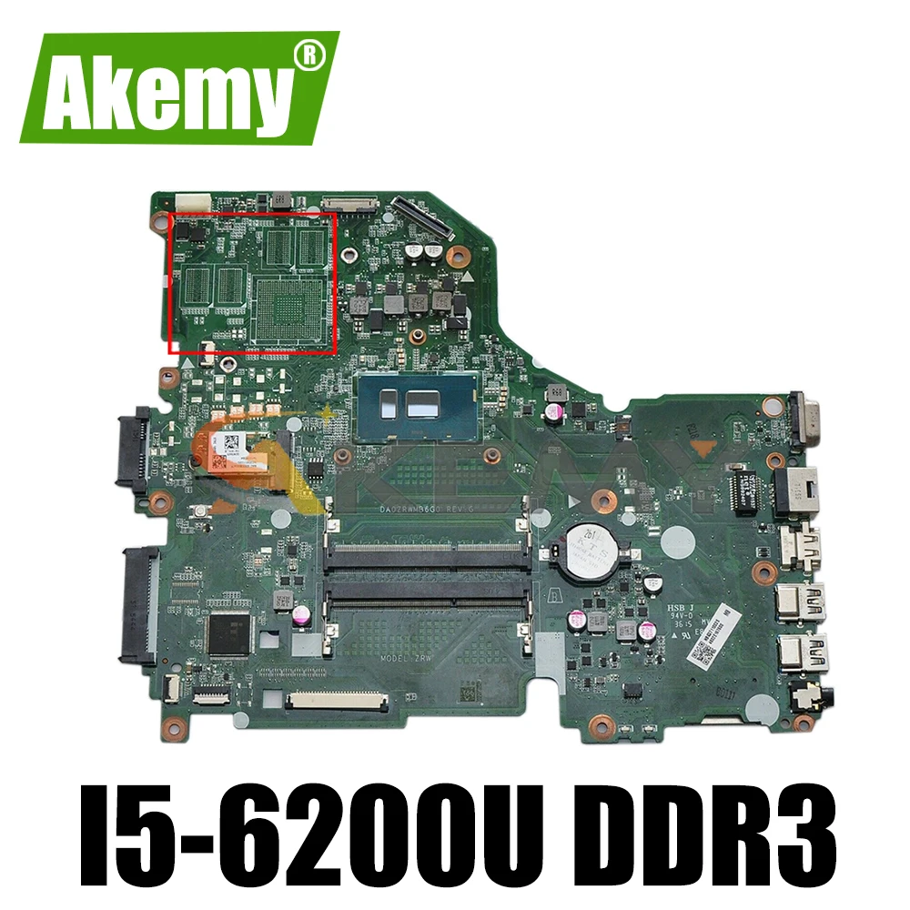 

DA0ZRWMB6G0 NBG3711002 NB.G3711.002 For Acer Aspire E5-574G F5-572 V3-575G Laptop motherboard,with SR2EY I5-6200U DDR3 Mainboard