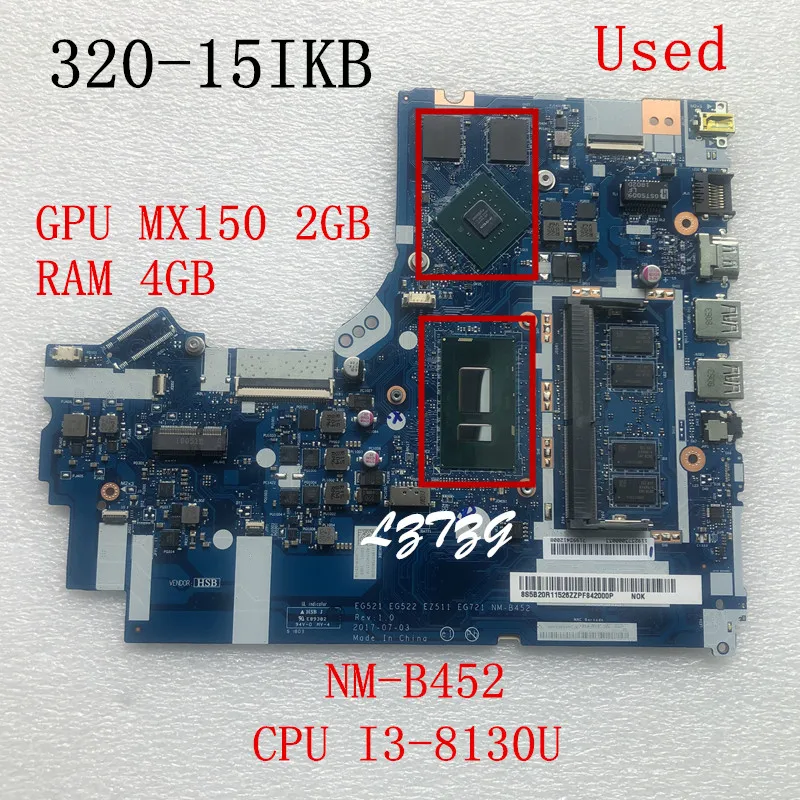 Используется для материнской платы ноутбука Lenovo ideapad 320-15IKB NM-B452 GPU MX150 2G RAM 4G FRU 5B20R11526