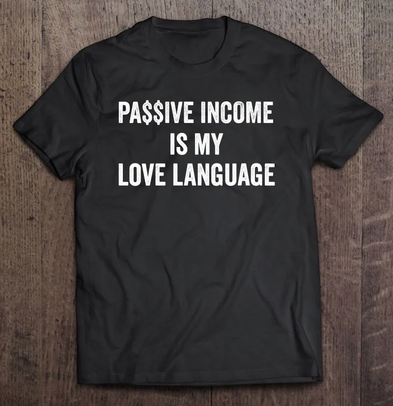 

Женская футболка с пассивным доходом и надписью «My Love Language»