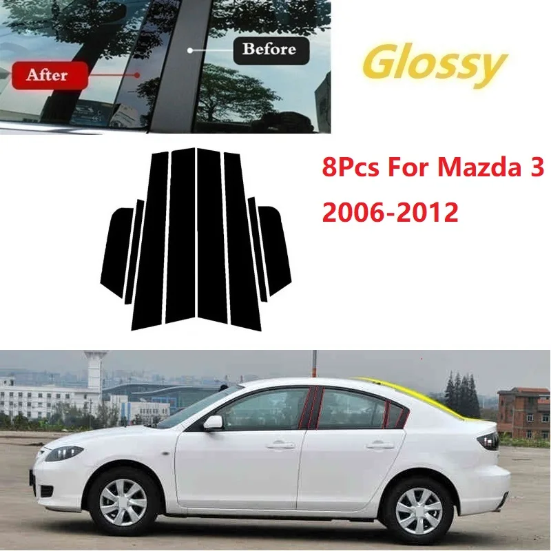 

8PCS Polished Pillar Posts Fit For Mazda 3 2006-2012 Window Trim Cover BC Column Sticker Chromium Styling