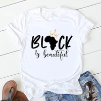 black is beautiful letter print pink tshirt women african black queen melanin poppin t shirt femme summer fashion t shirt tops