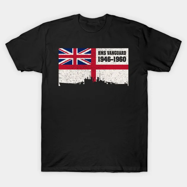 

HMS Vanguard Fast Battleship Distressed Retro UK Royal Navy Flag T-Shirt. Summer Cotton O-Neck Short Sleeve Mens T Shirt New