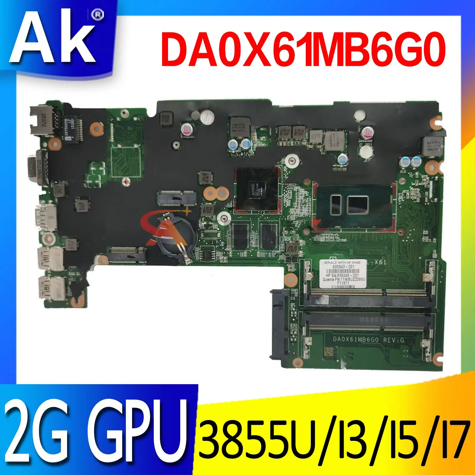 

Материнская плата для ноутбука HP Probook 430 440 G3, материнская плата DA0X61MB6G0 с/3855U I3 I5 I7 6-го поколения ЦП DDR3 2G GPU