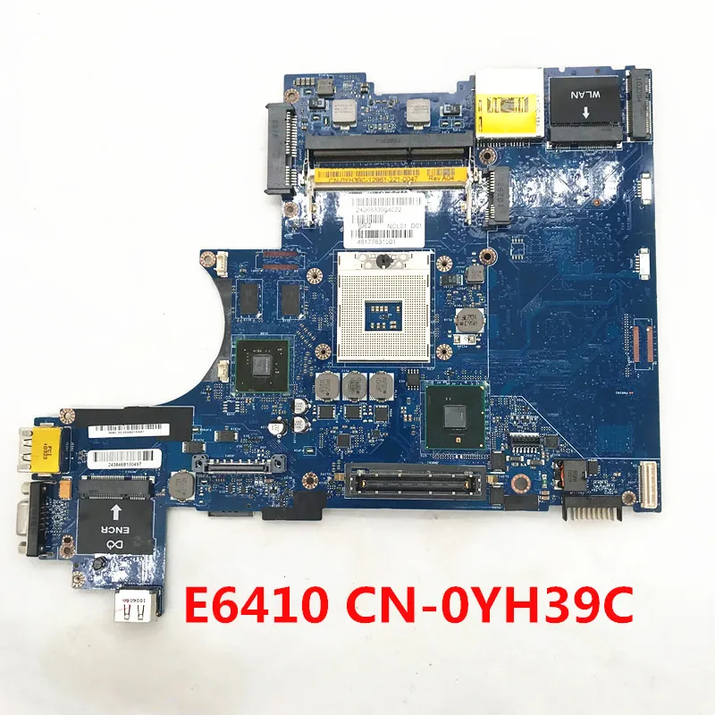 CN-0YH39C 0YH39C YH39C For DELL latitude E6410 Laptop Motherboard LA-5472P N10M-NS-S-B1 QM57 DDR3 100% Fully Tested Working Well