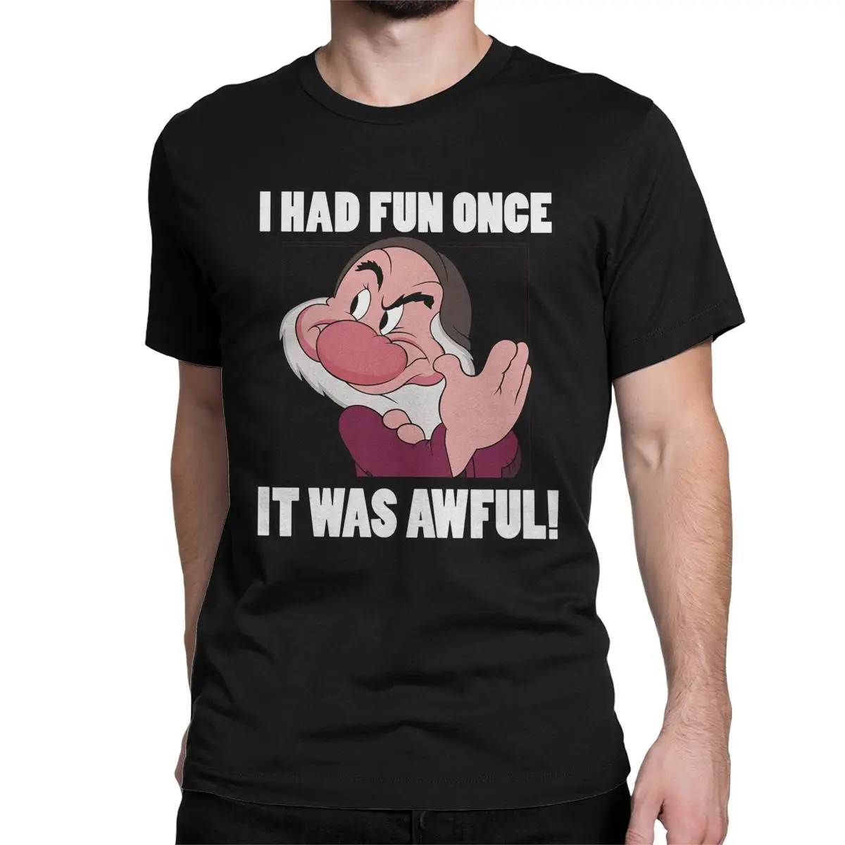 Men I Had Fun Once It Was Awful Disney Seven Dwarfs Grumpy T Shirts 100% Cotton Clothing Funny Tee Shirt Plus Size T-Shirts