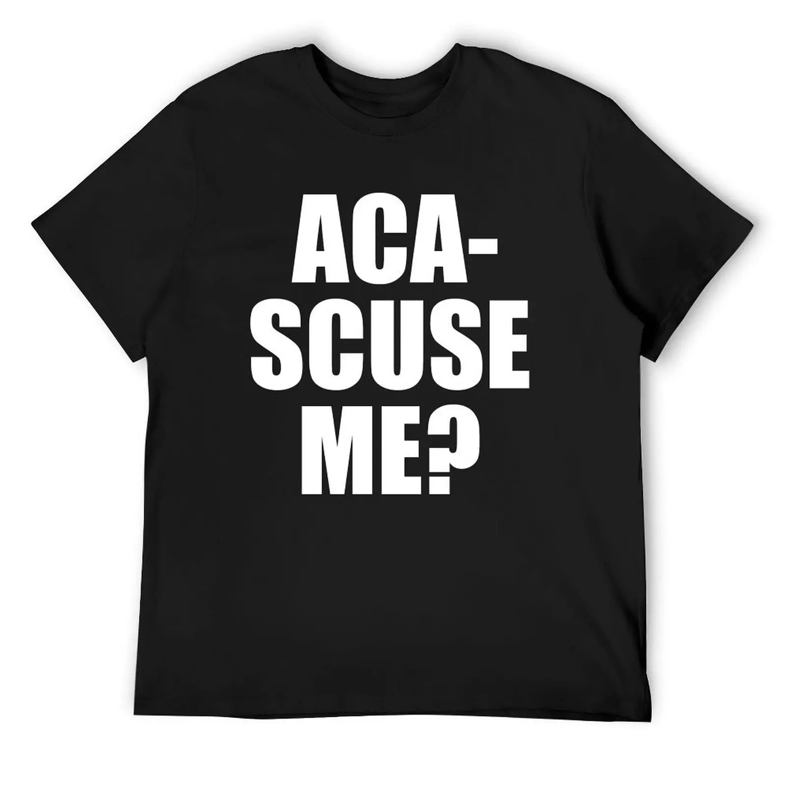 Pitch Perfect Quote — Aca-Scuse Me? Футболка милые топы пот одежда в стиле хиппи таможенный