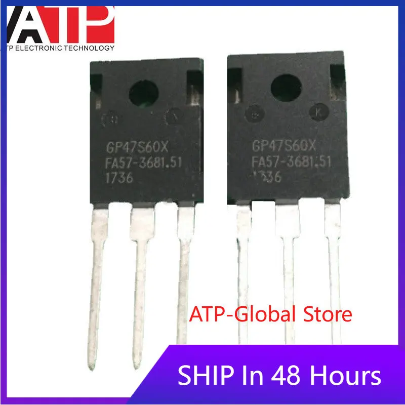 

5 шт./лот GP47S60X TO-247 IGBT для сварочной машины, силовая трубка ATP-Global