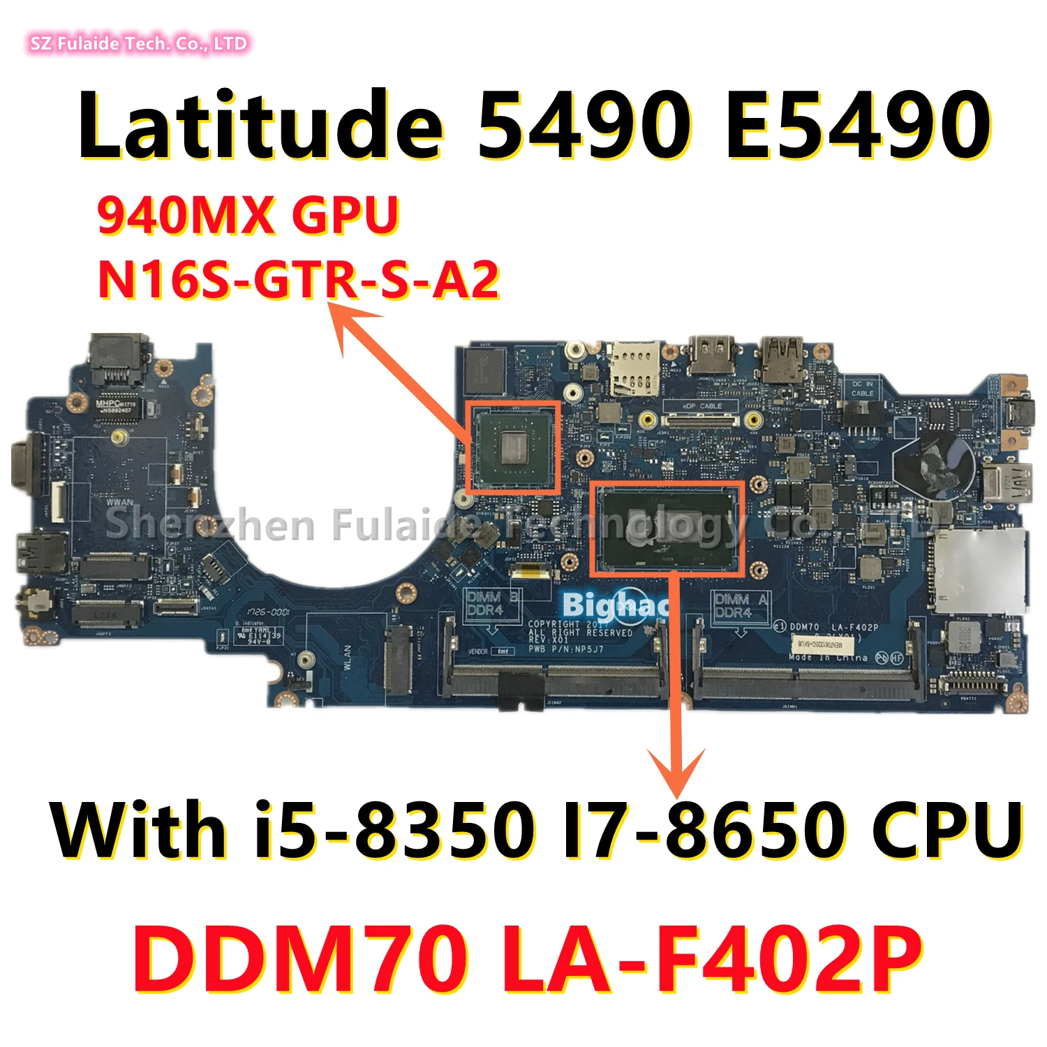 

DDM70 LA-F402P For dell Latitude 5490 E5490 Laptop Motherboard With i5-8350 I7-8650 CPU 940MX 2G-GPU CN-0NFW3V 0GTH7G 100% Teste