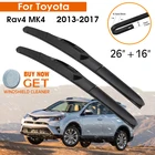 Автомобильный стеклоочиститель для Toyota Rav4 MK4 2013-2017 лобовое стекло резиновый силиконовый запасной передний стеклоочиститель 26 