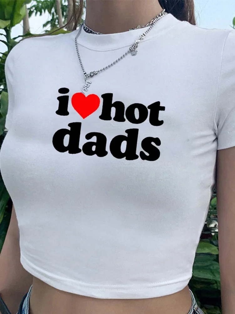 Женские укороченные топы с забавным принтом I Love Hot Dads летние модные футболки