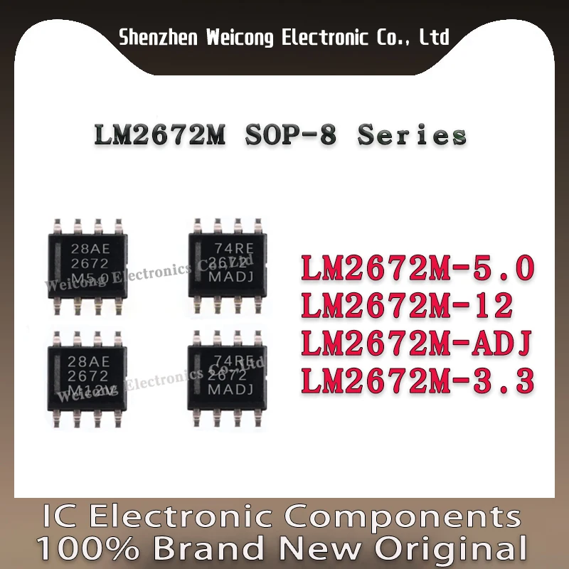 

New Original LM2672M LM2672MX LM2672 LM2672M-3.3 LM2672M-5.0 LM2672M-12 LM2672M-ADJ IC Chip SOP-8