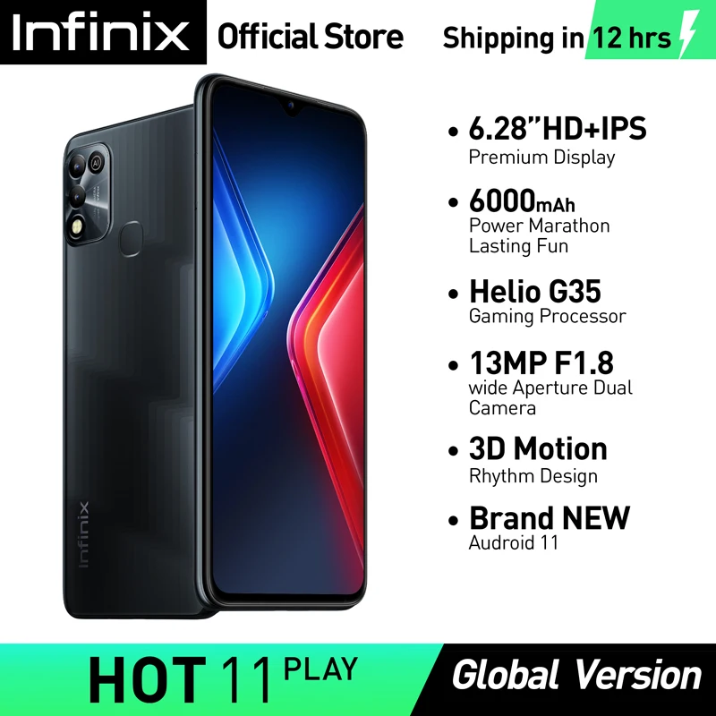 infinix Hot 11 Play 4GB/128GB Smartphone Helio G35 gaming Processor 6.82'' HD+ IPS 6000mAh 13MP AI Dual Rear Camera Mobile Phone
