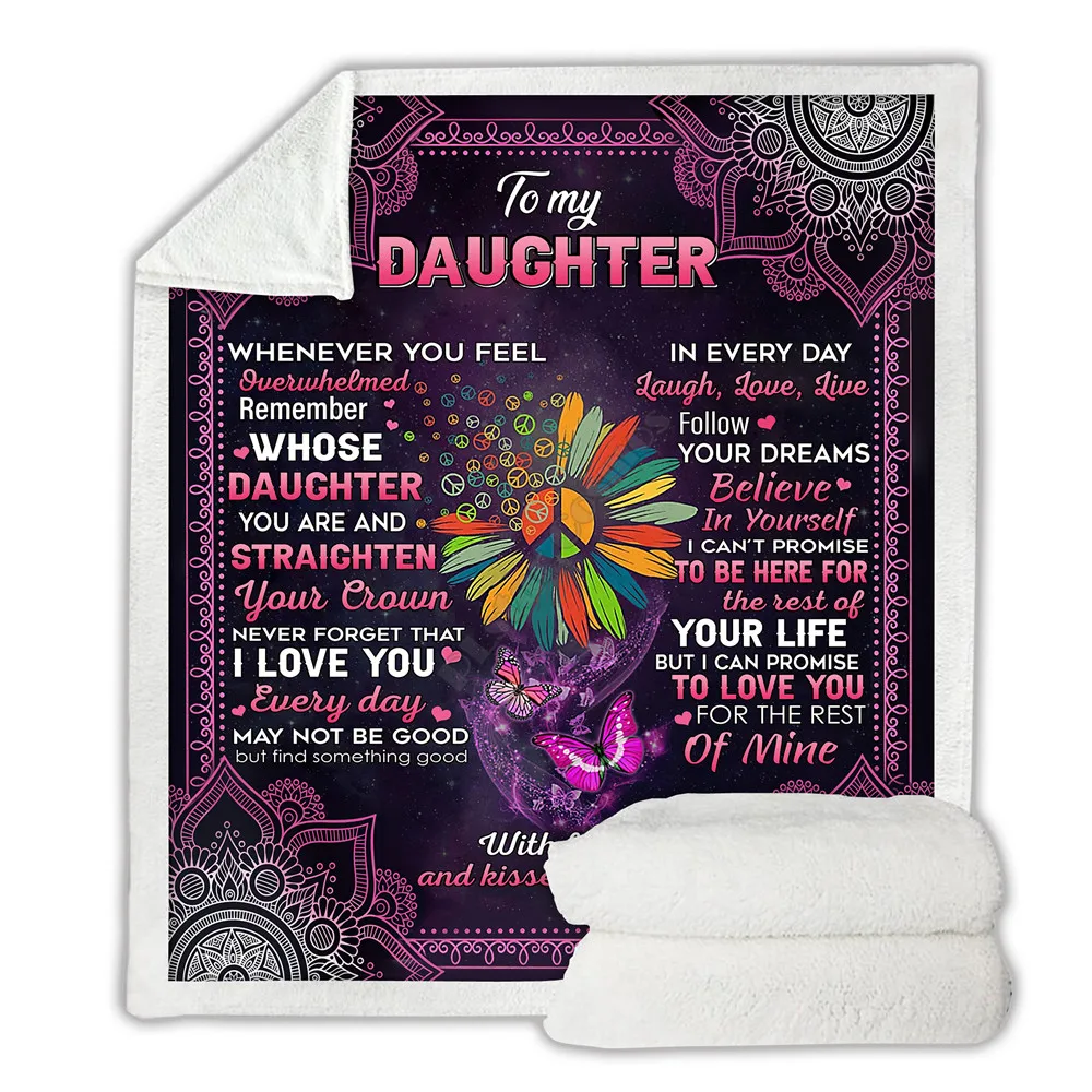 

To My Daughter Cozy Premium Fleece Blanket 3D All Over Printed Sherpa Blanket on Bed Home Textiles 07