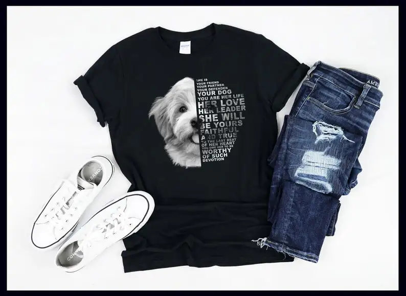 

She Is Your Friend Your Partner Your Defender Your Dog | Havenese | Dog Lover Quote | Dogs | T-Shirt | H