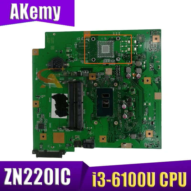 

Материнская плата Akmey ZN220IC MAIN_BD для Asus ZN220IC GM, материнская плата все-в-одном для настольного компьютера с процессором i3-6100U