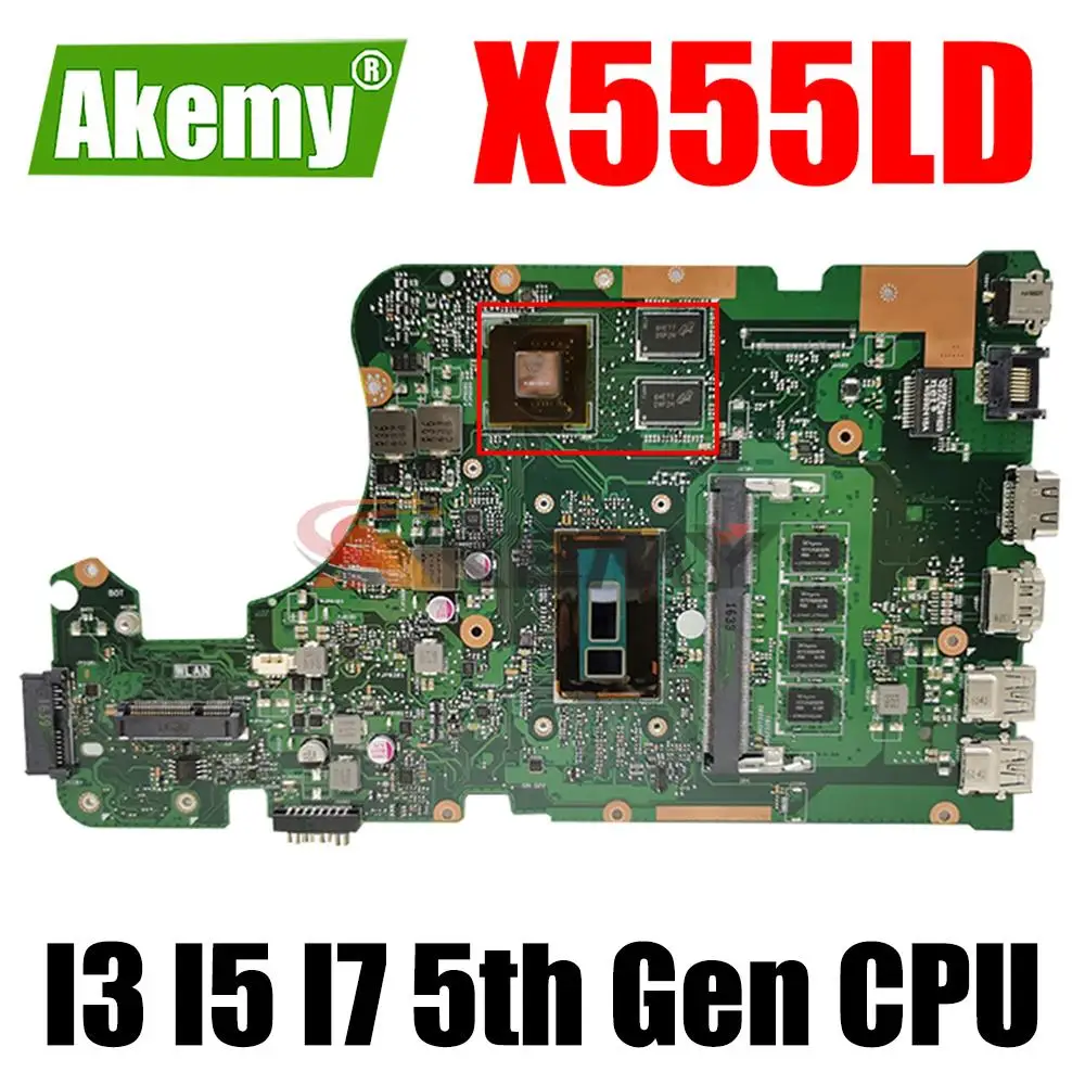 

X555LD Mainboard V2G GPU I3 I5 I7 5th Gen CPU 4GB RAM for ASUS F555L A555L K555L X555LN X555LJ X555LP X555LB Laptop Motherboard