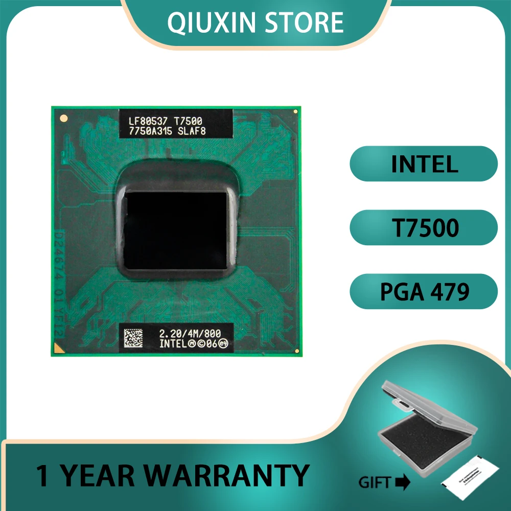 

Intel CPU Core 2 Duo T7500 CPU 4M Socket 479 Cache/2.2GHz/800/Dual-Core Laptop processor PGA478