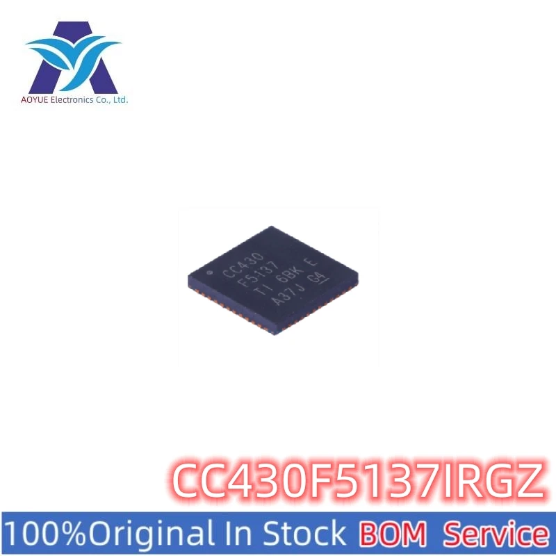 

New Original Stock IC Electronic Components CC430F5137IRGZ IC MCU One Stop BOM Service