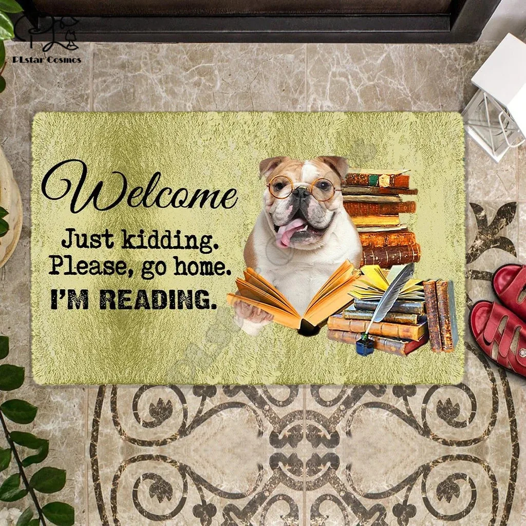 

English Bulldog Doormat-Welcome.Just kidding. Please, go home. I'm Reading 3D Printed Doormat Welcome Doormat