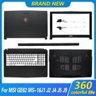 Новая задняя крышка ЖК-дисплея для ноутбукапередняя рамкапетлиУпор для рукнижний чехол для MSI GP62 6QG GV62 GL62 6QF GP62MVR MS-16J9 GP62MVR GL62M